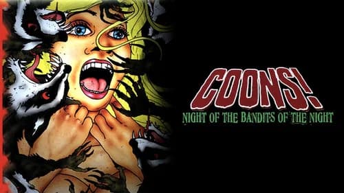 Coons! Night of the Bandits of the Night still