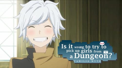 Is It Wrong to Try to Pick Up Girls in a Dungeon? still