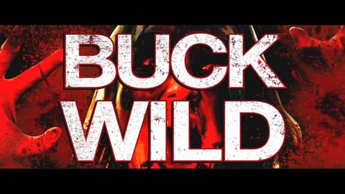Buck Wild still