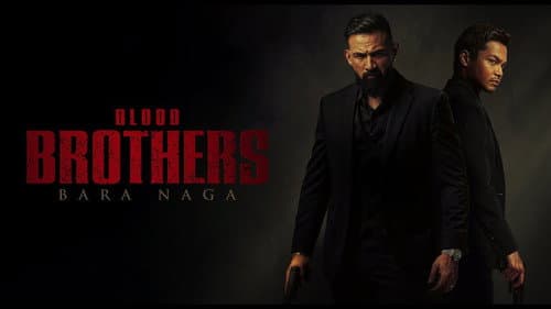 Blood Brothers: Bara Naga still