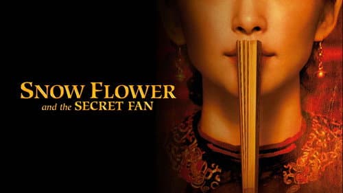 Snow Flower and the Secret Fan still