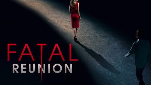 Fatal Reunion still