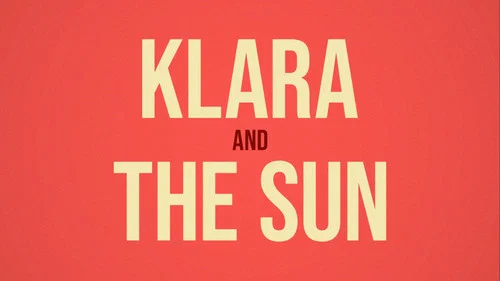 Klara and the Sun still