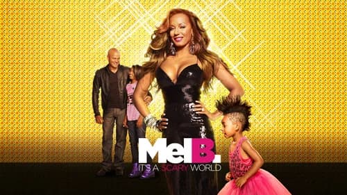 Mel B: It's a Scary World still