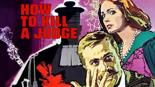 How to Kill a Judge still