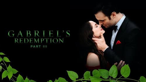 Gabriel's Redemption: Part III still