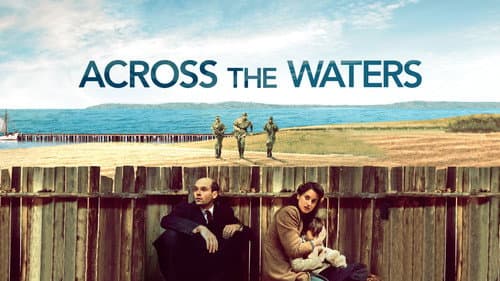 Across the Waters still
