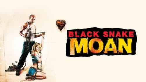 Black Snake Moan still