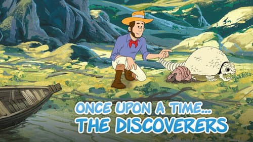 Once Upon a Time... The Discoverers still