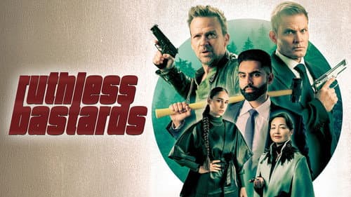 Ruthless Bastards still