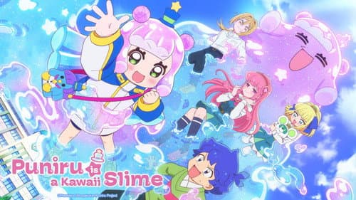 Puniru Is a Kawaii Slime still