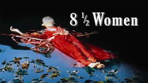 8 ½ Women still