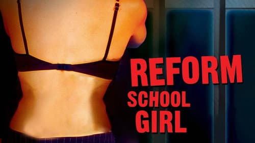 Reform School Girl still