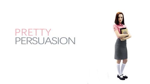 Pretty Persuasion still