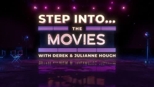 Step Into… The Movies with Derek and Julianne Hough still