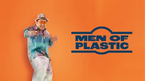 Men of Plastic still