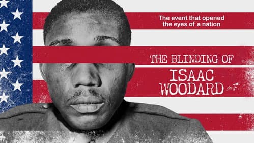The Blinding of Isaac Woodard still