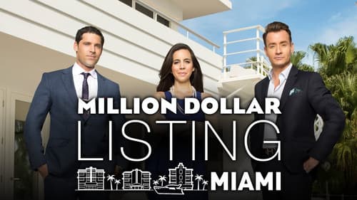 Million Dollar Listing Miami still