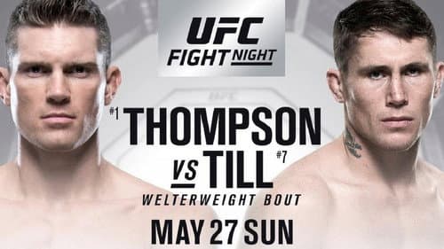 UFC Fight Night 130: Thompson vs. Till still