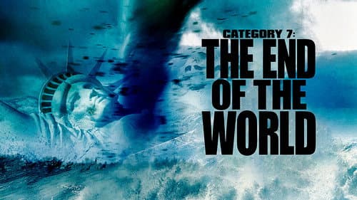 Category 7: The End of the World still