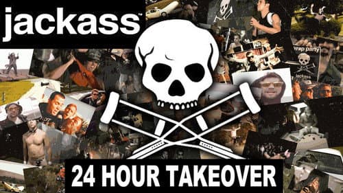 Jackass: 24 Hour Takeover still