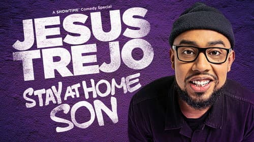 Jesus Trejo: Stay at Home Son still