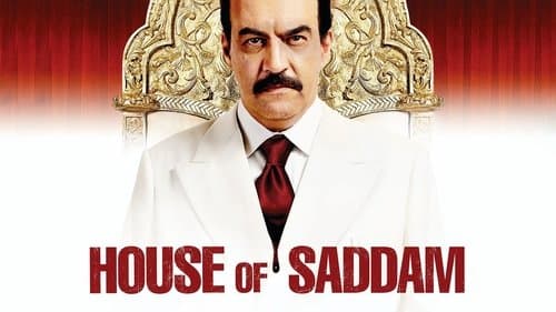 House of Saddam still