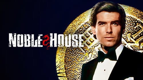 Noble House still