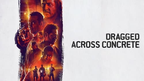 Dragged Across Concrete still