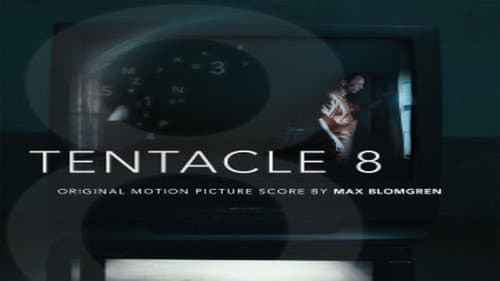 Tentacle 8 still