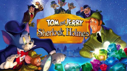 Tom and Jerry Meet Sherlock Holmes still