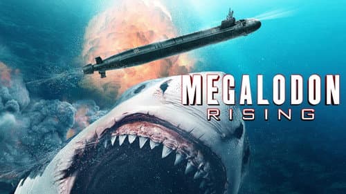 Megalodon Rising still