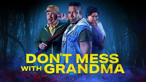 Don't Mess with Grandma still