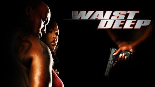Waist Deep still
