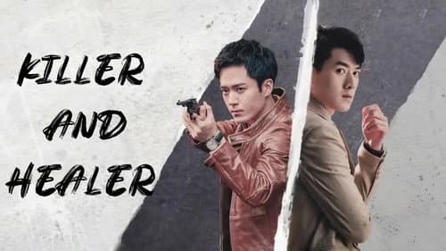 Killer And Healer still