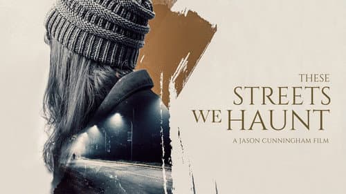 These Streets We Haunt still