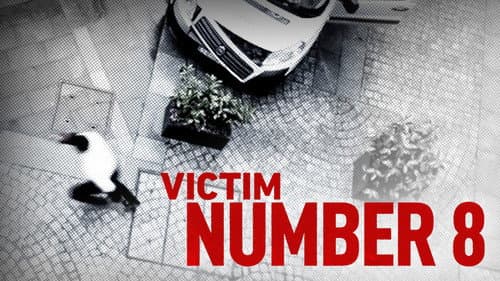Victim Number 8 still