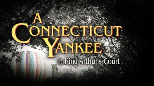 A Connecticut Yankee in King Arthur's Court still