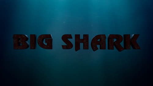 Big Shark still