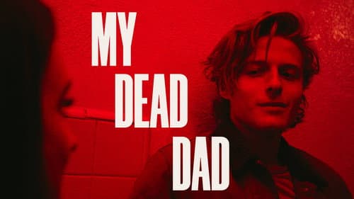 My Dead Dad still