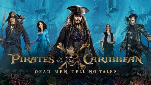 Pirates of the Caribbean: Dead Men Tell No Tales still
