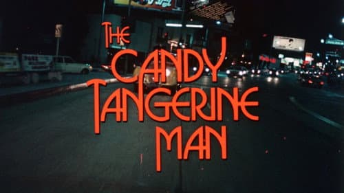 The Candy Tangerine Man still