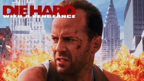 Die Hard: With a Vengeance still