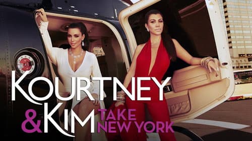 Kourtney and Kim Take New York still