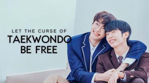Let Free the Curse of Taekwondo still