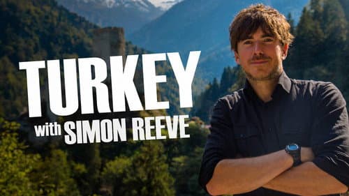 Turkey with Simon Reeve still