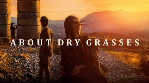 About Dry Grasses still