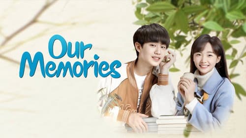 Our Memories still