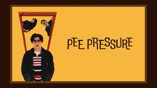 Pee Pressure still