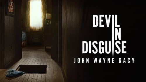 Devil in Disguise: John Wayne Gacy still